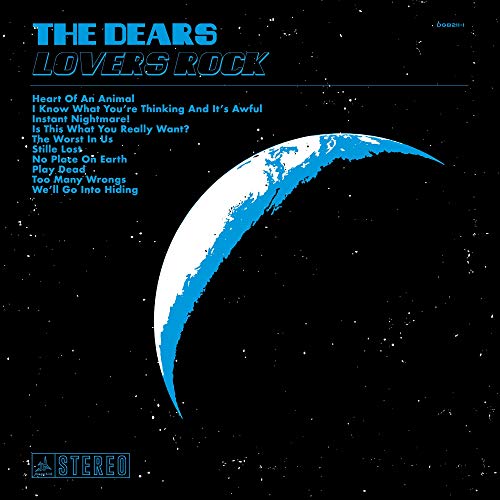 The Dears/Lovers Rock