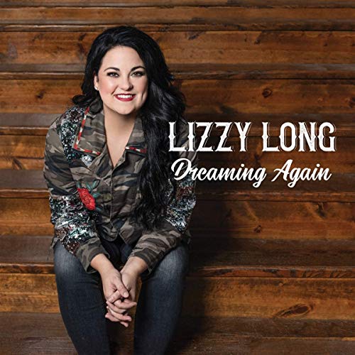 Lizzy Long/Dreaming Again