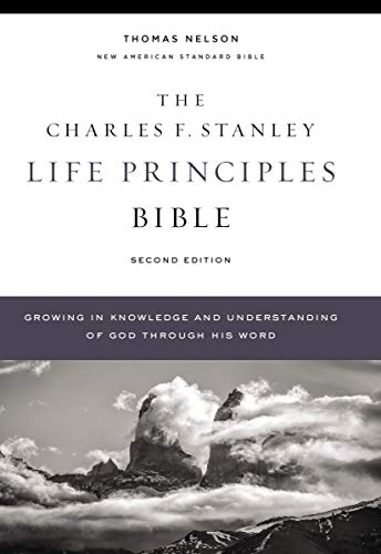 Charles F. Stanley Nasb Charles F. Stanley Life Principles Bible 2n Holy Bible New American Standard Bible 0002 Edition; 