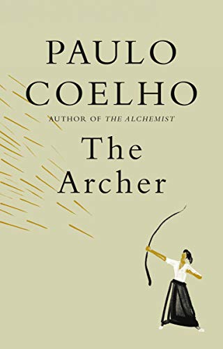 Paulo Coelho/The Archer
