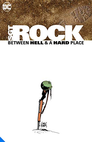 Brian Azzarello/Sgt. Rock@ Between Hell & a Hard Place Deluxe Edition