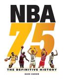 Dave Zarum Nba 75 The Definitive History 