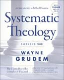 Wayne A. Grudem Systematic Theology An Introduction To Biblical Doctrine 0002 Edition; 