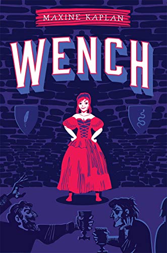 Maxine Kaplan/Wench
