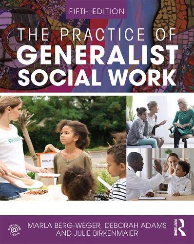 Marla Berg Weger The Practice Of Generalist Social Work 0005 Edition; 
