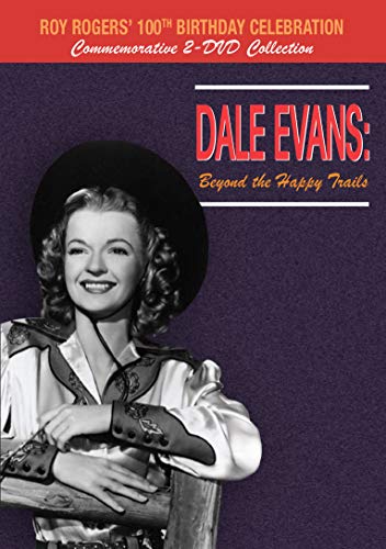 Dale Evans: Beyond The Happy Trails/Dale Evans: Beyond The Happy Trails@DVD@NR