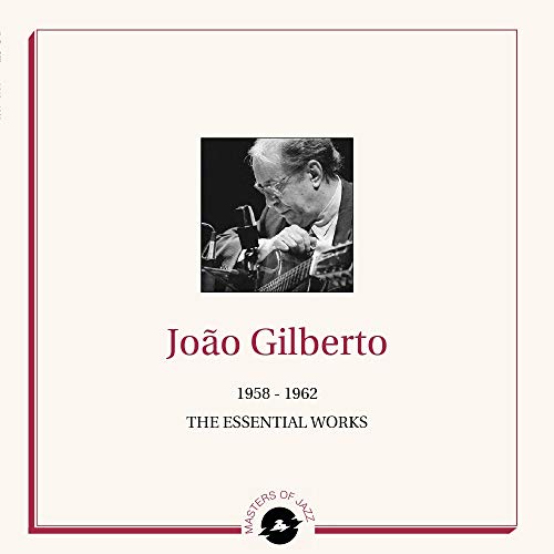 João Gilberto/The Essential Works: 1958-1962@2LP