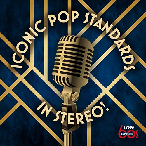 Iconic Pop Standards In Stereo/Iconic Pop Standards In Stereo