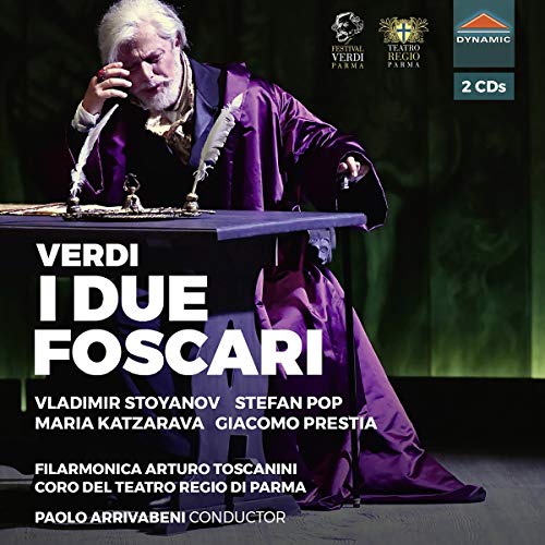 Verdi / Filarmonica Arturo Tos/I Due Foscari