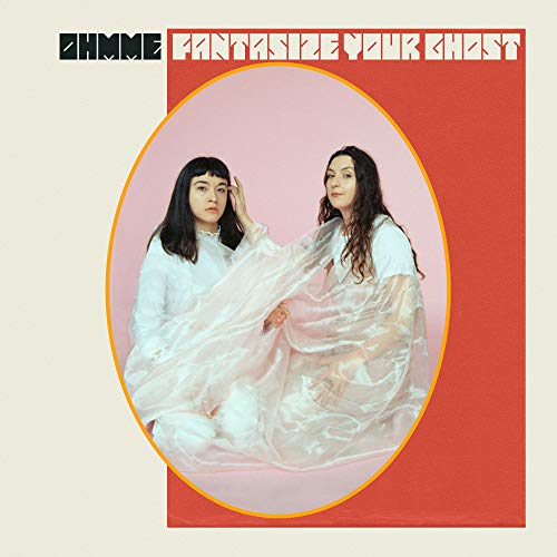 Ohmme/Fantasize Your Ghost (Color Vinyl)@Amped Exclusive