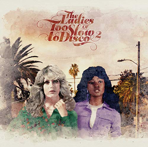 Too Slow To Disco/Ladies Of Too Slow To Disco Vol 2@2LP
