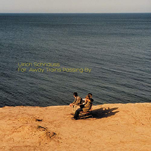 Ulrich Schnauss/Far Away Trains Passing By@3 LP