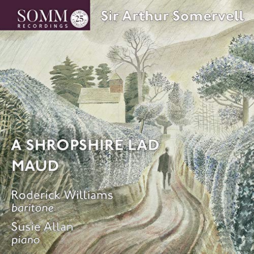 Somervell / Williams / Allan/Maud / Shropshire Lad