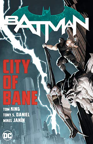 Tom King/Batman: City of Bane@The Complete Collection