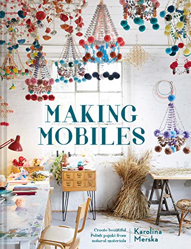 Karolina Merska Making Mobiles Create Beautiful Polish Pajaki From Natural Mater 