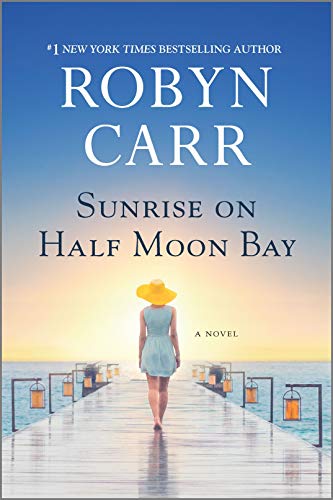 Robyn Carr/Sunrise on Half Moon Bay@Original