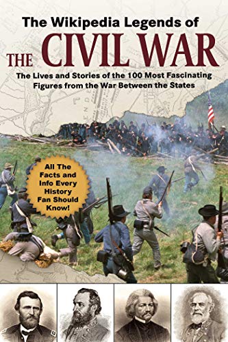 Skyhorse Publishing/The Ultimate Guide to the Civil War@ The Incredible Stories of the 75 Most Fascinating