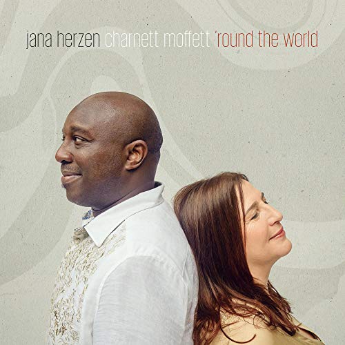 Jana Herzen With Charnett Moffett/Round The World