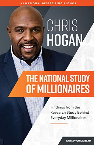 Chris Hogan The National Study Of Millionaires Findings From The Research Study Behind Everyday 