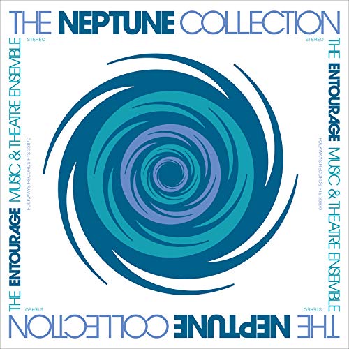 Entourage Music & Theatre Ense/Neptune Collection@Amped Exclusive