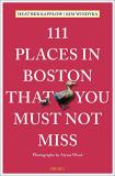 Heather Kapplow 111 Places In Boston That You Must Not Miss 
