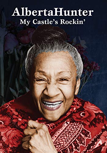 Alberta Hunter/My Castle's Rockin'