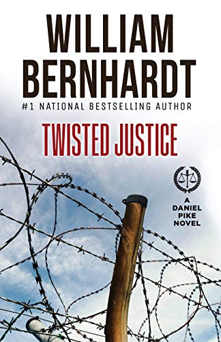 William Bernhardt/Twisted Justice