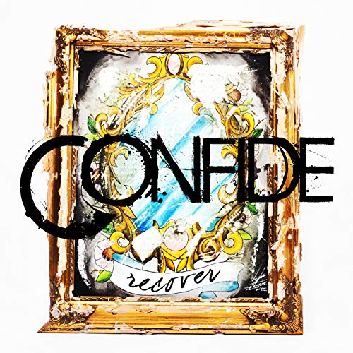 Confide/Recover