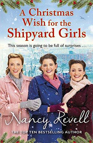 Nancy Revell A Christmas Wish For The Shipyard Girls Volume 9 