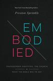 Preston M. Sprinkle Embodied Transgender Identities The Church And What The 