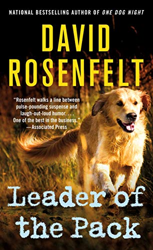 David Rosenfelt Leader Of The Pack An Andy Carpenter Mystery 
