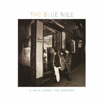 Blue Nile/Walk Across The Rooftops (Indie Exclusive)