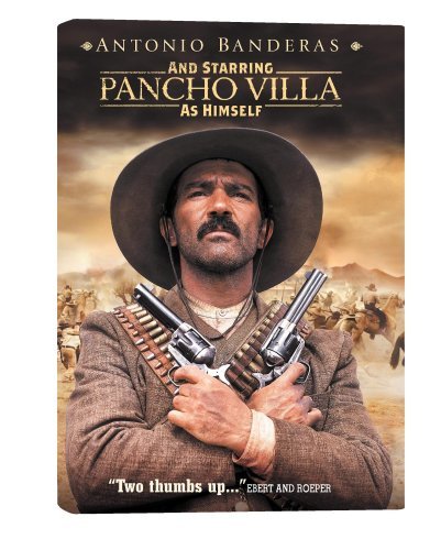 And Starring Pancho Villa As H/Arkin/Banderas/Bailey/Broadben@Nr