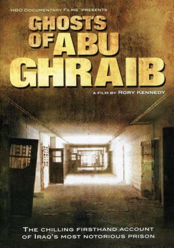 GHOSTS OF ABU GHRAIB/GHOSTS OF ABU GHRAIB