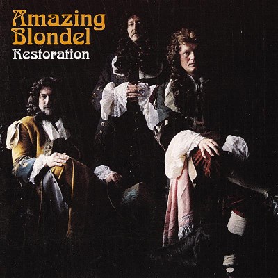 Amazing Blondel/Restoration