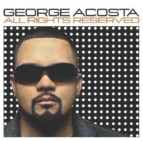 George Acosta/All Rights Reserved