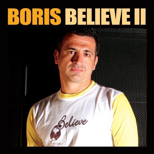 Dj Boris/Believe 2