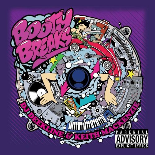 Keith & Dj Deekline Mackenzie/Booty Breaks