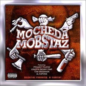 DJ SQUEEKY/MO CHEDA MOBSTAS
