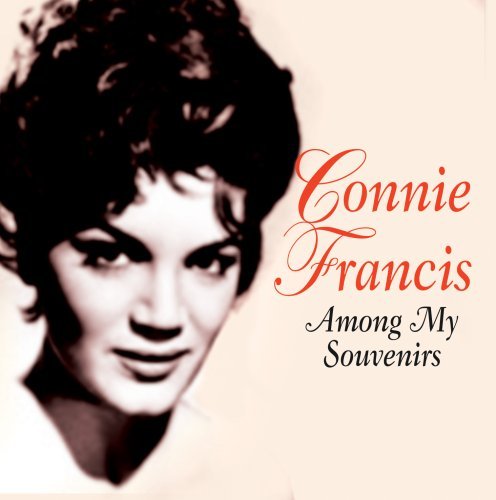 FRANCIS,CONNIE/AMONG MY SOUVENIRS