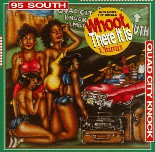 95 South/Quad City Knock@Explicit Version