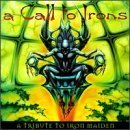 Call To Irons/Tribute To Iron Maiden@Steel Prophet/Ancient Wisdom@T/T Iron Maiden