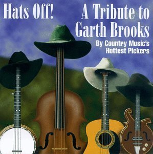 Hats Off! Tribute To Garth Bro/Hats Off! Tribute To Garth Bro@Howard/Bergeson/Turner/Bailey@T/T Garth Brooks