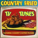 Country Fried Tv Tunes/Country Fried Tv Tunes@Thorton/Howard/Truitt/Turner@Bailey/Krauss/Warren/Spicher