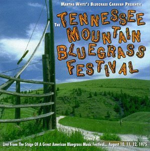 Tennessee Mountain Bluegras Fe/Tennessee Mountain Bluegras Fe@Wise/Mccoy/Rose Bros/Spicher