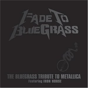 Bluegrass Tribute To Metallica/Bluegrass Tribute To Metallica@T/T Metallica