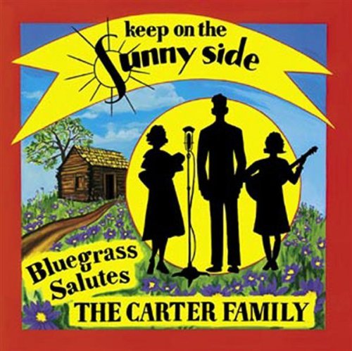 Carter Family: Keep On The Sun/Carter Family: Keep On The Sun
