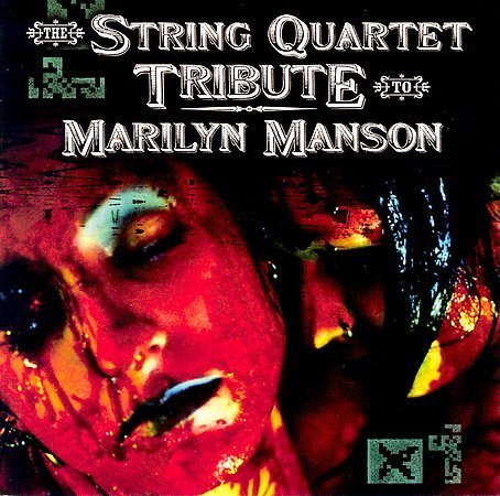 Tribute To Marilyn Manson/String Quart Tribute To Marily@T/T Marilyn Manson