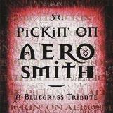 Pickin' On Aerosmith Pickin' On Aerosmith Truitt Davis Sutton Vestal T T Aerosmith 
