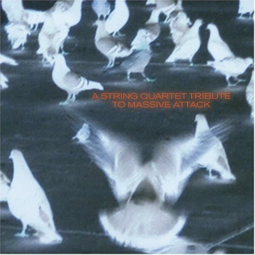 Tribute To Massive Attack/String Quart Tribute To Massiv@T/T Massive Attack